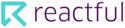 Reactful