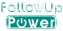 FollowUp Power