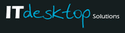 IT Desktop Solutions