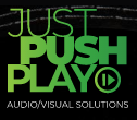 Just Push Play