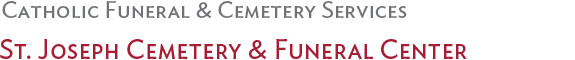 St. Joseph Cemetery & Funeral Center