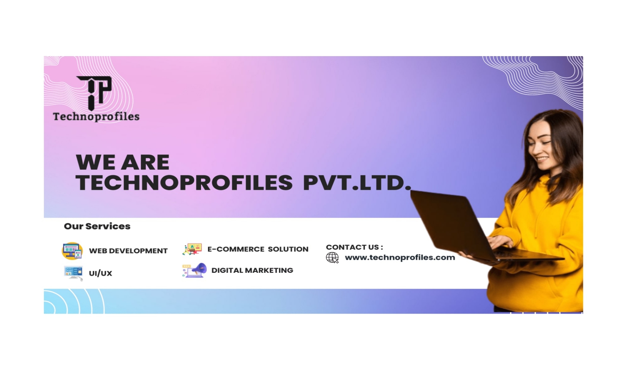 TechnoProfiles Pvt. Ltd.