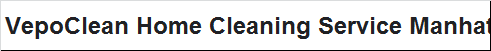 VepoClean Home Cleaning Service Manhattan NYC