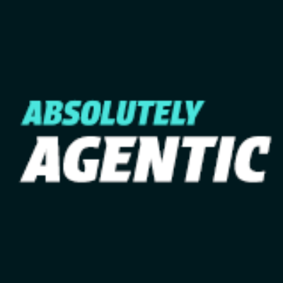 Absolutely Agentic