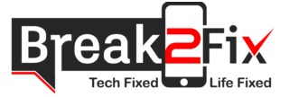 Break 2 Fix