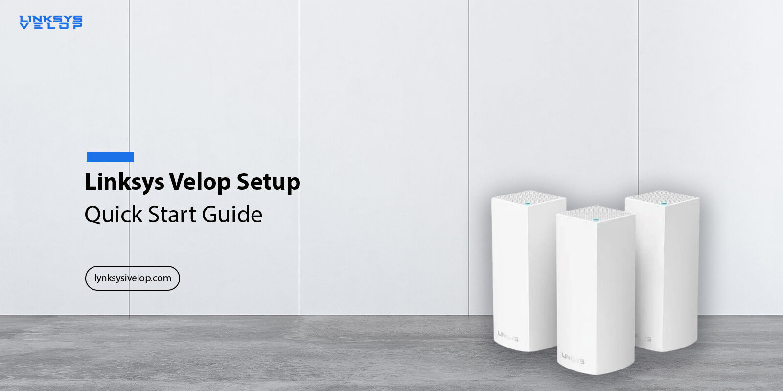 Linksys Velop Setup